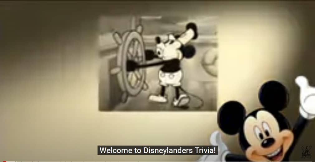 Screenshot of a Disneylander's YouTube quiz. Mickey Mouse is saying "Welcome to Disneylanders Trivia!" with the classic Steamboat Willie cartoon playing on the screen.