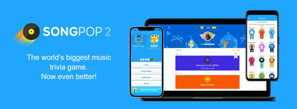Image of a laptop and two smart phone screens against a blue background, with the SongPop 2 logo and text that reads "The world's biggest music trivia game. Now even better!"