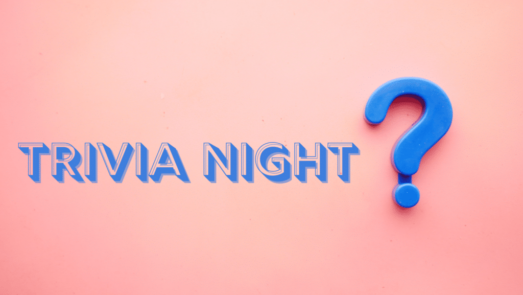 Blue text that reads "Trivia Night" in block letters with a blue question mark block against a pale pink background.