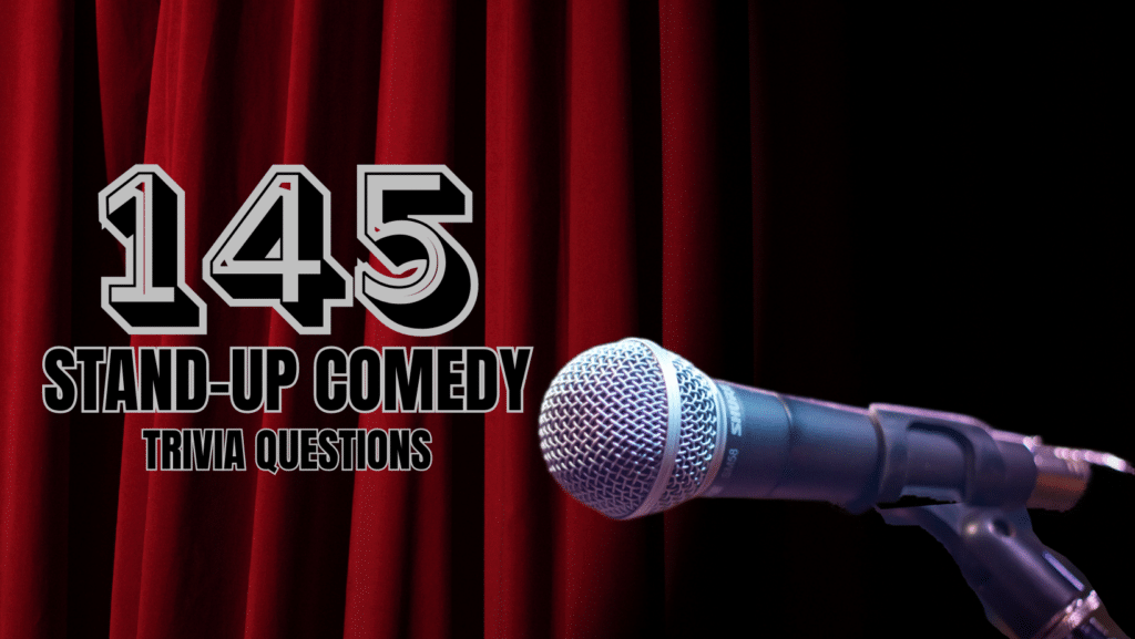 Close-up photo of a microphone in front of a red curtain on a stage, with text next to it that reads "145 Stand-Up Comedy Trivia Questions"