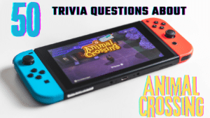 Photo of a Nintendo Switch controller displaying the title screen for "Animal Crossing: New Horizons" against a white background. Text around it in different colors reads "50 Trivia Questions About Animal Crossing"