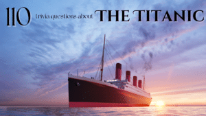 Photo of a recreation of the S.S. Titanic sailing at sunset, with black text above it that reads "110 trivia questions about The Titanic"