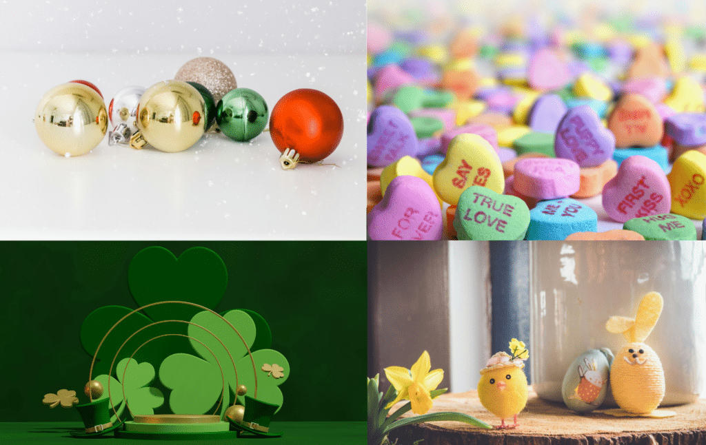 Grid-style collage of four different photos representing holidays: red, silver, and green ornaments against a white background, candy hearts, shamrocks and green top hats against a green background, and toy duck, bunnies, and easter eggs. 